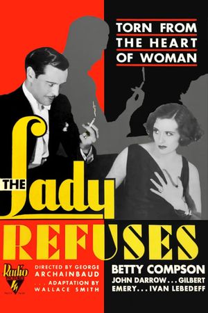 The Lady Refuses's poster