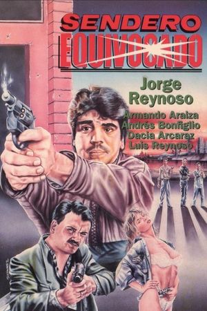 Sendero equivocado's poster