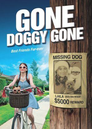 Gone Doggy Gone's poster