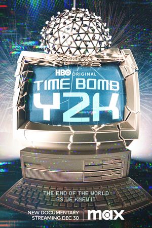 Time Bomb Y2K's poster
