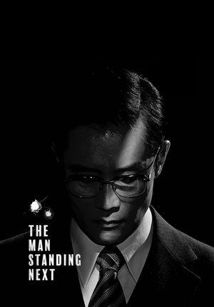 The Man Standing Next's poster