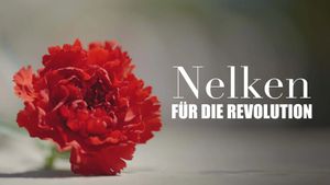 Nelken für die Revolution's poster