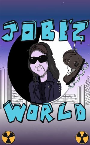 Jobe'z World's poster