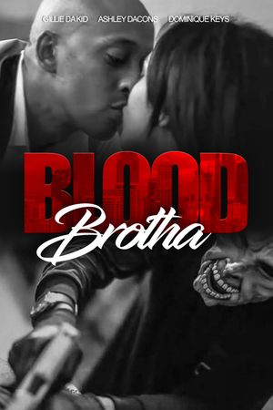 Blood Brotha's poster