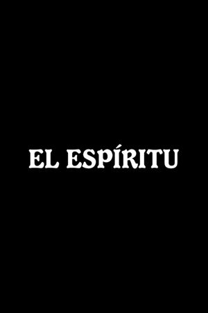 El espíritu's poster