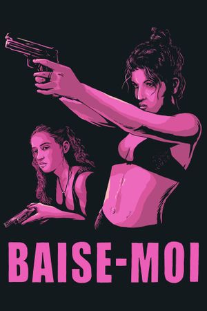 Baise-moi's poster