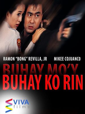 Buhay mo'y buhay ko rin's poster