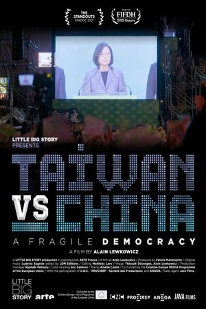 Taiwan vs China: A Fragile Democracy's poster