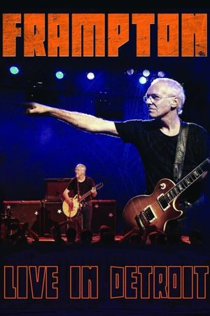 Peter Frampton: Live in Detroit's poster