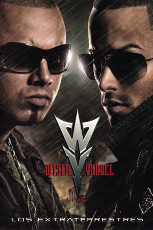 Wisin Vs. Yandel - Los Extraterrestres Live's poster