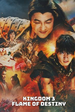 Kingdom 3: The Flame of Destiny's poster