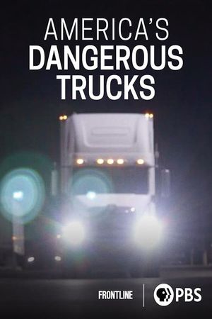 America's Dangerous Trucks's poster