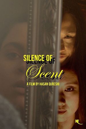 Silence of Scent's poster