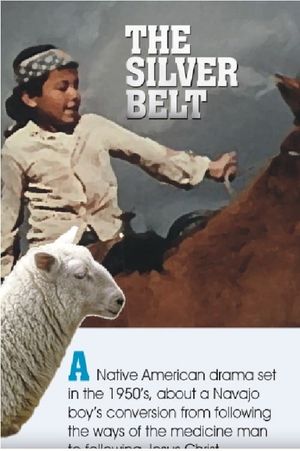 The Silver Belt's poster