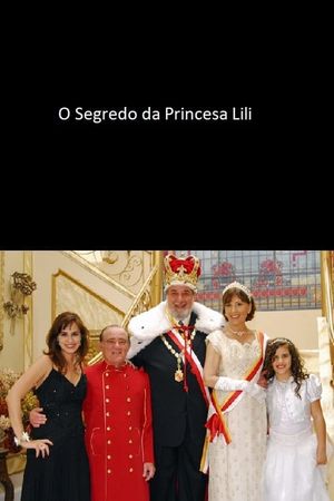 O Segredo da Princesa Lili's poster