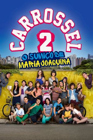 Carrossel 2: O Sumiço de Maria Joaquina's poster