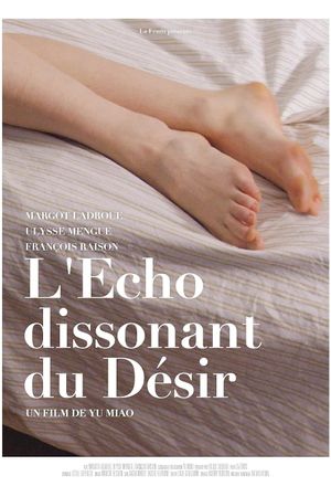 The Dissonant Echoes of Desire's poster