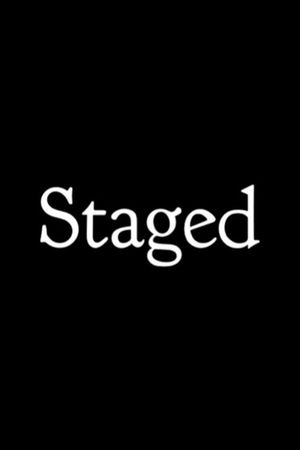 Staged's poster