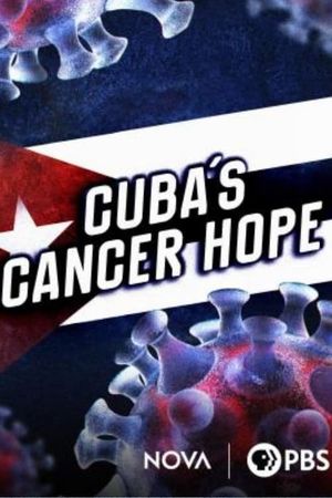 Cuba's Cancer Hope's poster image