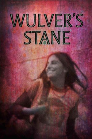 Wulver's Stane's poster