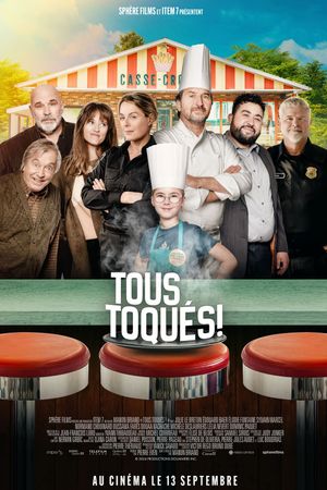 Tous toqués!'s poster