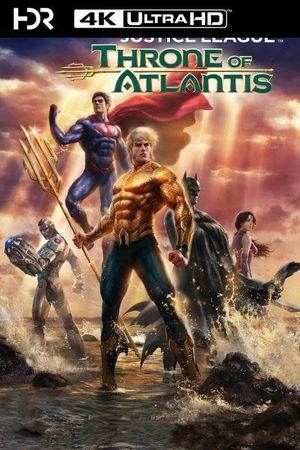 Justice League: Throne of Atlantis's poster