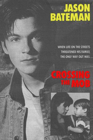 Crossing the Mob's poster image