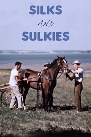 Silks and Sulkies's poster