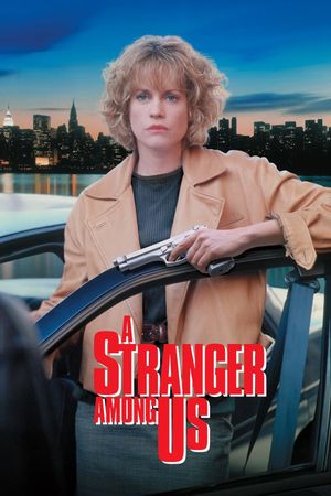 A Stranger Among Us's poster