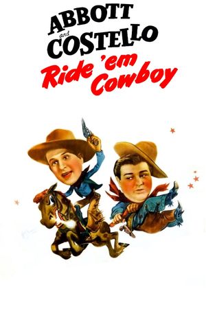 Ride 'Em Cowboy's poster