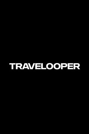 Travelooper's poster