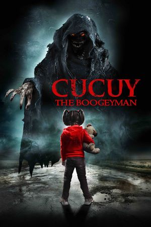 Cucuy: The Boogeyman's poster