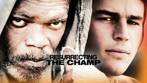 Resurrecting the Champ's poster