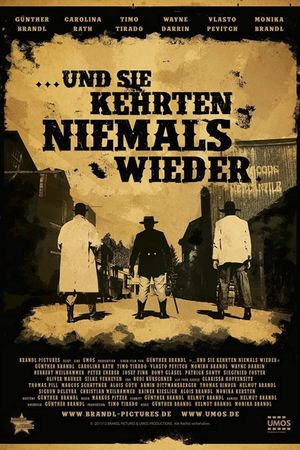 Und sie kehrten niemals wieder's poster