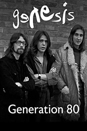 Genesis - Generation 80's poster