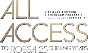 All Access to Rossa 25 Shining Years's poster