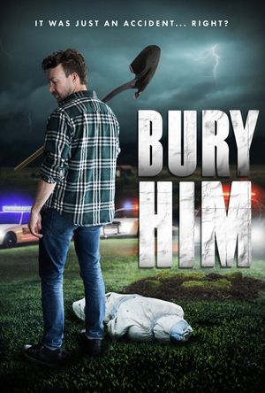 Bury Him's poster