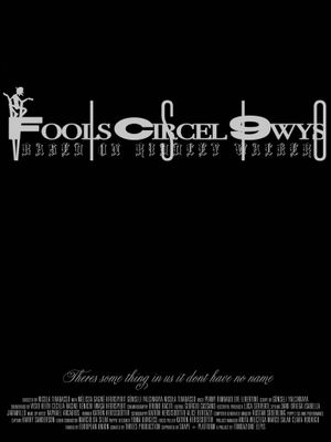 Fools Circel 9wys's poster