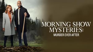 Morning Show Mysteries: Murder Ever After's poster