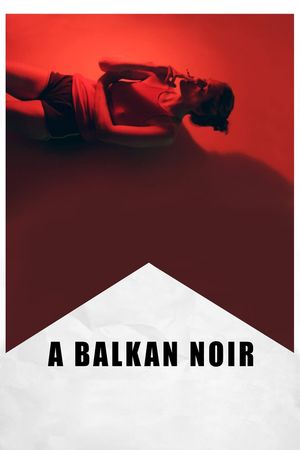 A Balkan Noir's poster