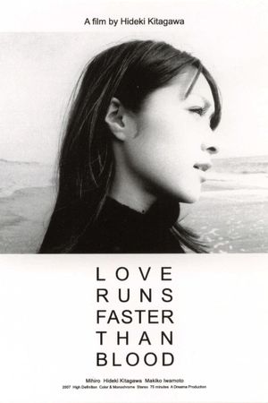 Love Runs Faster Than Blood's poster