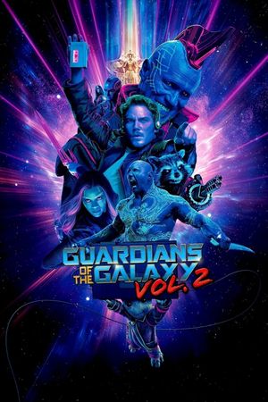 Guardians of the Galaxy Vol. 2's poster