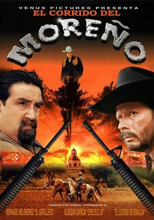 El corrido del Moreño's poster