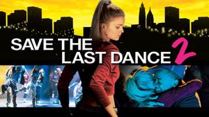 Save the Last Dance 2's poster