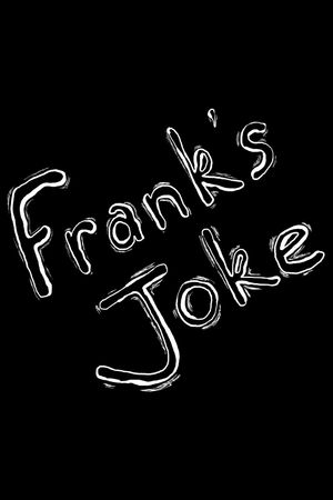 Frank's Joke's poster