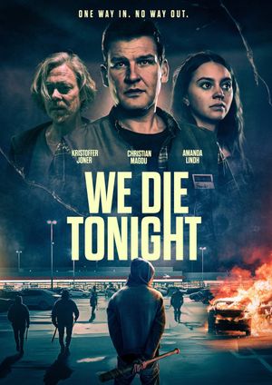 We Die Tonight's poster