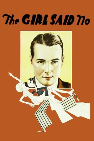 The Girl Said No's poster