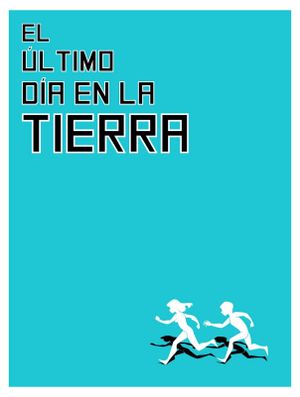 El último Día en la Tierra's poster image