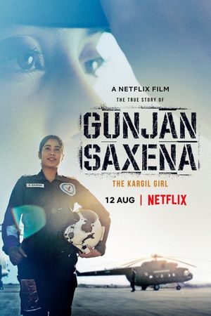 Gunjan Saxena: The Kargil Girl's poster
