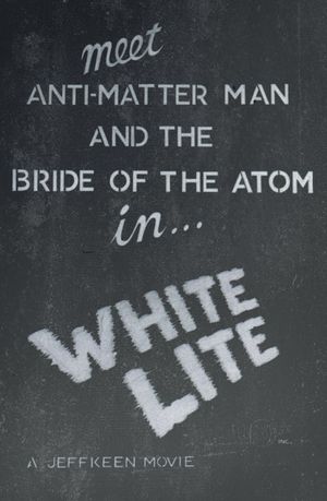 White Lite's poster
